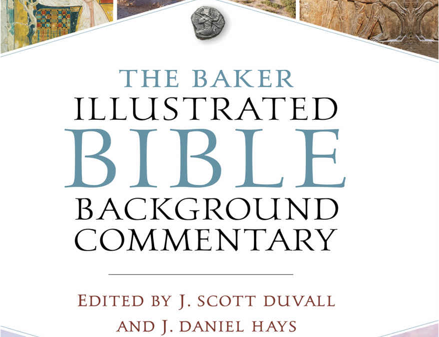 Baker Illustrated Bible Background Commentary