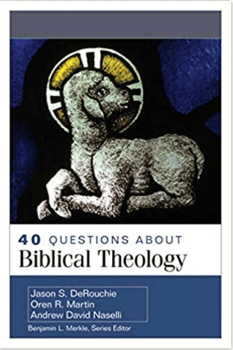 40-Questions-About-Biblical-Theology